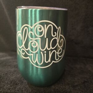 "On Cloud Wine" Green Wine Tumbler